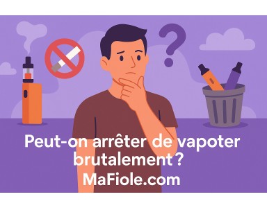Peut-on arrêter de vapoter brutalement ?