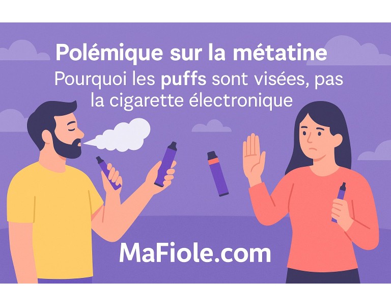 Polémique sur la métatine : pourquoi les puffs sont visées, pas la cigarette électronique